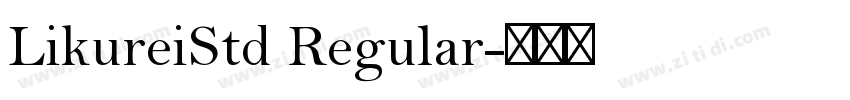 LikureiStd Regular字体转换